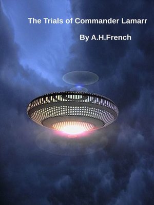 cover image of The Trials of Commander Lamarr